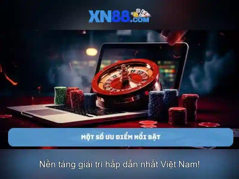 Lý do người chơi chọn xn88